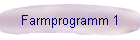 Farmprogramm 1